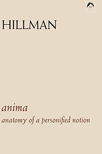 James Hillman/Anima@ An Anatomy of a Personified Notion. with 439 Exce