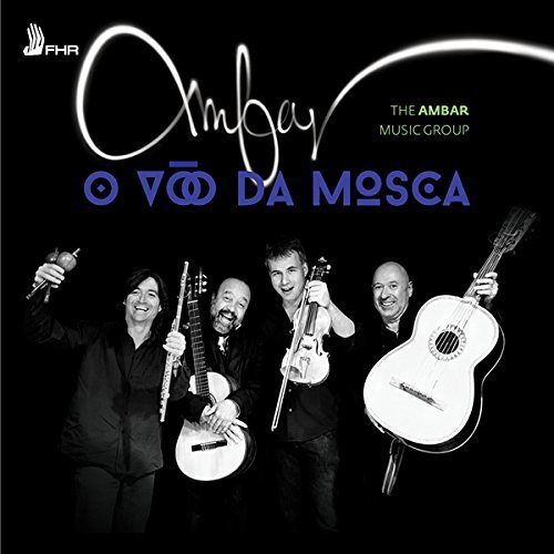 Ambar Music Group/O Voo Da Mosca