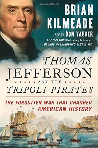 Kilmeade,Brian/ Yaeger,Don/Thomas Jefferson and the Tripoli Pirates