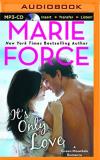 Marie Force It's Only Love Mp3 CD 