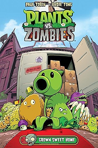 Paul Tobin/Plants vs. Zombies, Volume 4@ Grown Sweet Home
