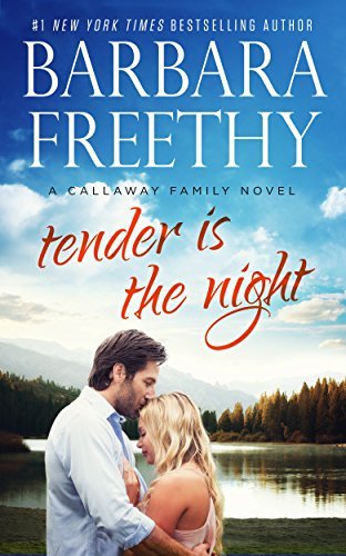 Barbara Freethy/Tender Is the Night