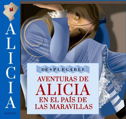 Lewis Carroll/Aventuras de Alicia En El Pais de Las Maravillas