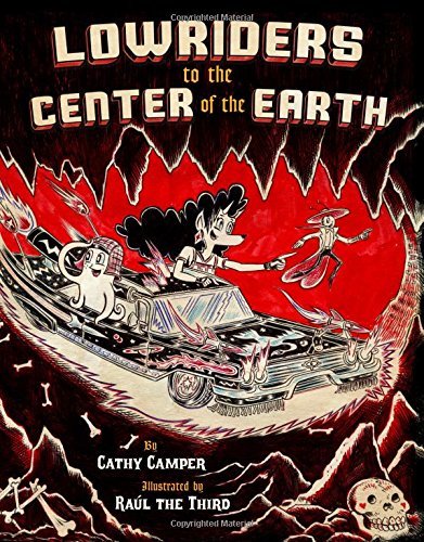 Cathy Camper/Lowriders to the Center of the Earth