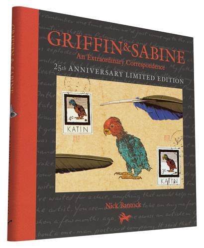 Nick Bantock/Griffin and Sabine, 25th Anniversary Limited Editi@ An Extraordinary Correspondence@-25th Anniversa