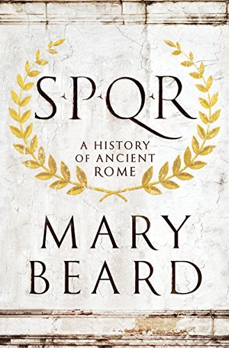 Mary Beard/S.P.Q.R@ A History of Ancient Rome