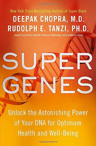 Chopra,Deepak/ Tanzi,Rudolph E.,Ph.D./Super Genes