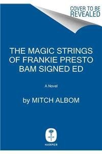 Mitch Albom The Magic Strings Of Frankie Presto Bam Signed Ed 