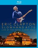Eric Clapton Slowhand At 70 Live At The Ro Slowhand At 70 Live At The Ro 