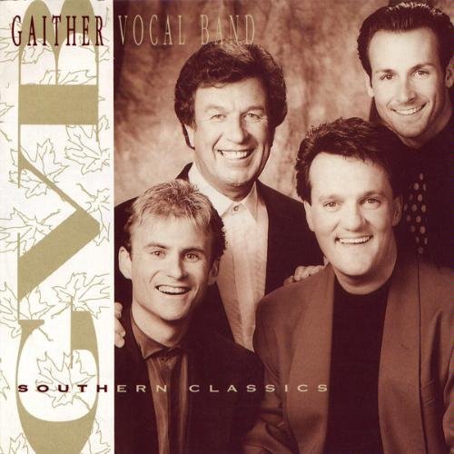 The Gaither Vocal Band/Southern Classics