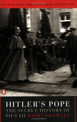 John Cornwell/Hitler's Pope@The Secret History Of Pius Xii