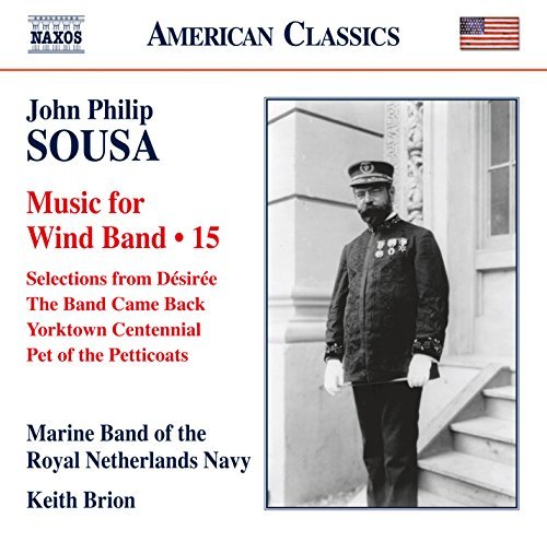Sousa / Marine Band Of The Roy/Music For Wind Band 15