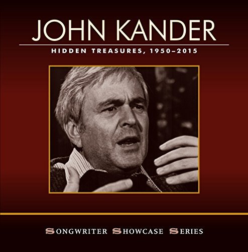 Kander,John / Ebb,Fred / Gille/Hidden Treasures, 1950-2015