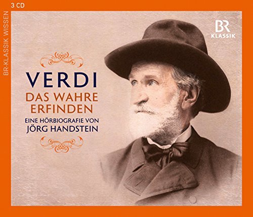 Verdi / Wachtveitl / Stockerl/Das Wahre Erfinden Eine Hoerbi