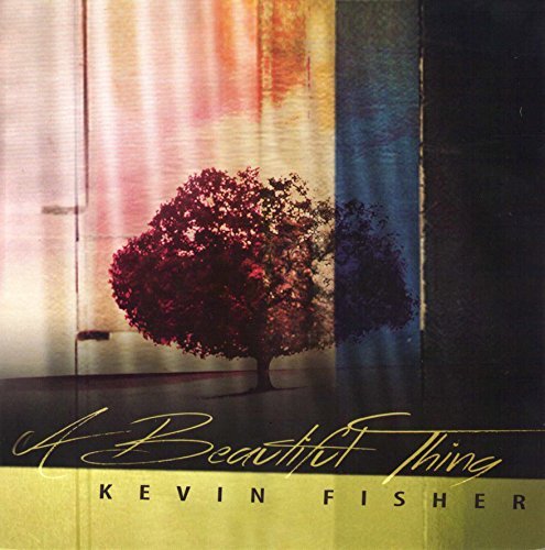 Kevin Fisher/Beautiful Thing
