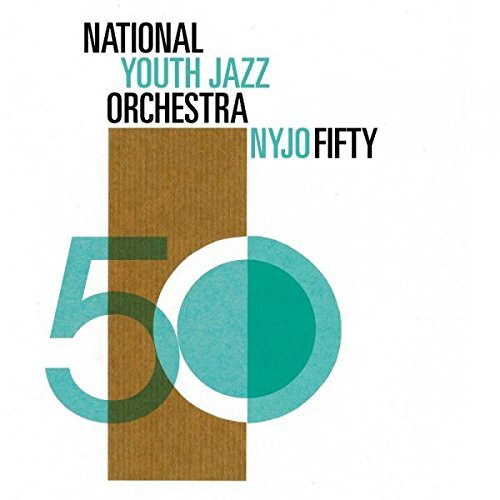 National Youth Jazz Orchestra/Nyjo Fifty