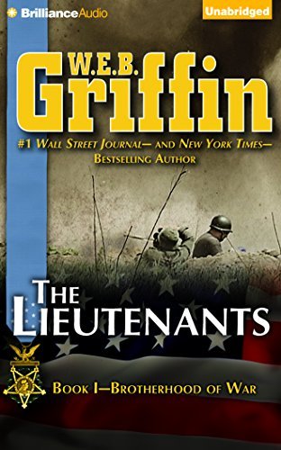 W. E. B. Griffin The Lieutenants 