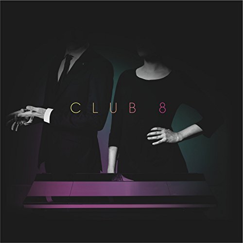 Club 8/Pleasure