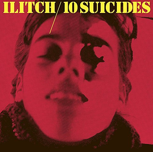 Ilitch/10 Suicides@Lp