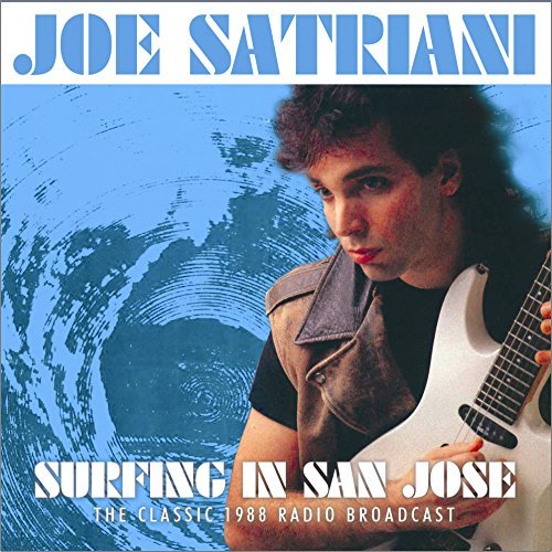 Joe Satriani/Surfing In San Jose