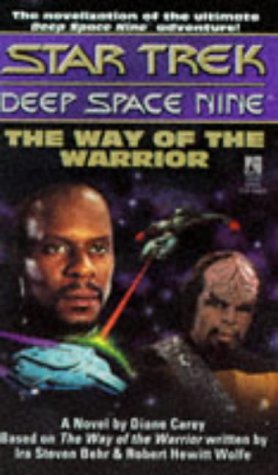 Diane Carey/The Way Of The Warrior@Star Trek Deep Space Nine