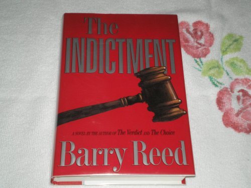 BARRY REED/The Indictment