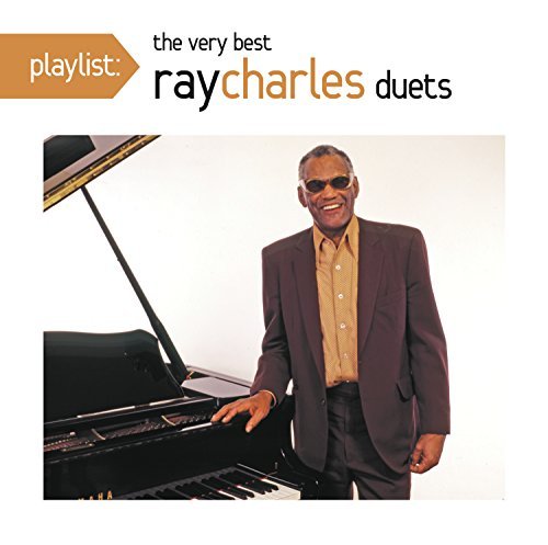 Ray Charles/Playlist: The Very Best Of Ray Charles