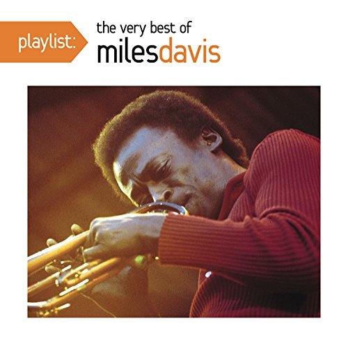 Miles Davis/Playlist: The Very Best Of Mil