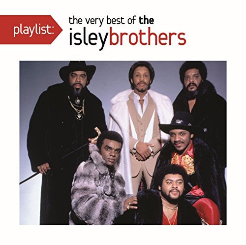 Isley Brothers/Playlist: The Very Best Of The