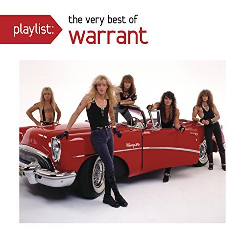Warrant/Playlist: The Very Best Of Warrant