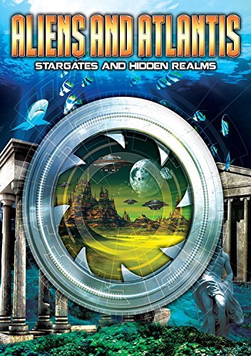 Aliens And Atlantis: Stargates/Aliens And Atlantis: Stargates
