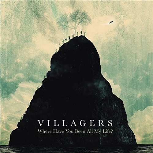 Villagers/Where Have You Been All My Lif