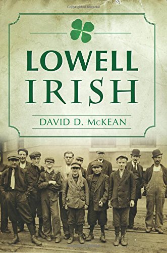 David D. Mckean Lowell Irish 