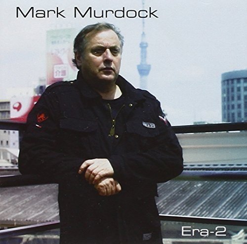 Mark Murdock/Era 2 - Eyes Down And Seacloud