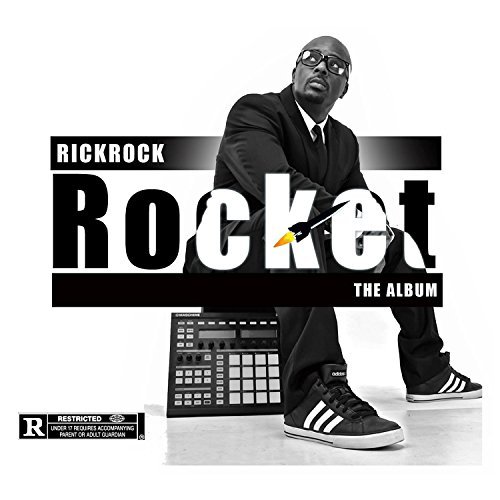 Rick Rock/Rocket The Album@Explicit Version