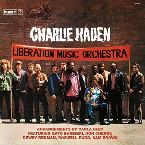 Charlie Haden/Liberation Music Orchestra