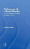 Elizabeth Walton The Language Of Inclusive Education Exploring Speaking Listening Reading And Writin 
