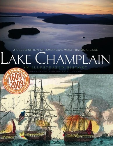 Adirondack Life Lake Champlain An Illustrated History 