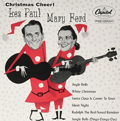Les Paul & Mary Ford/Christmas Cheer@Christmas Cheer