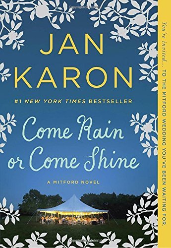 Jan Karon/Come Rain or Come Shine@Reprint