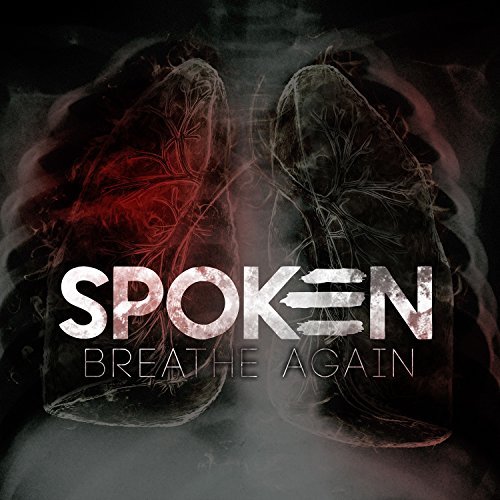 Spoken Breathe Again 