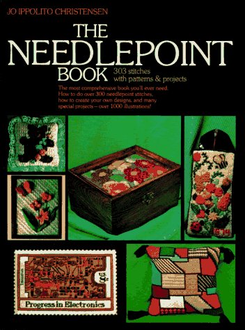 Jo Ippolito Christensen/The Needlepoint Book@303 Stitches With Patterns & Projects