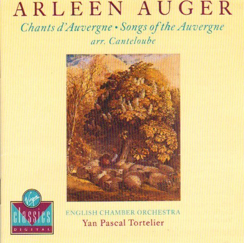 Arleen Auger/Canteloube: Chants D'Auvergne