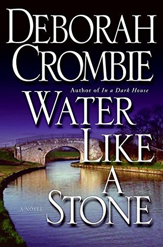 Deborah Crombie/Water Like A Stone