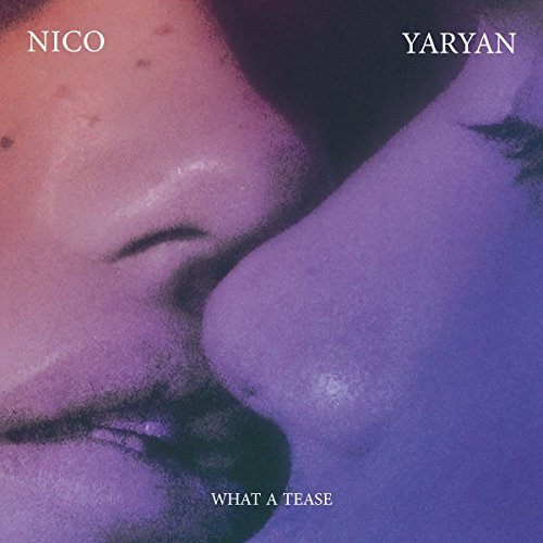 Nico Yaryan/What A Tease@Import-Gbr