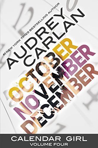 Audrey Carlan/Calendar Girl Volume Four