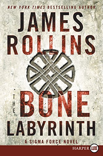 James Rollins/The Bone Labyrinth@LRG