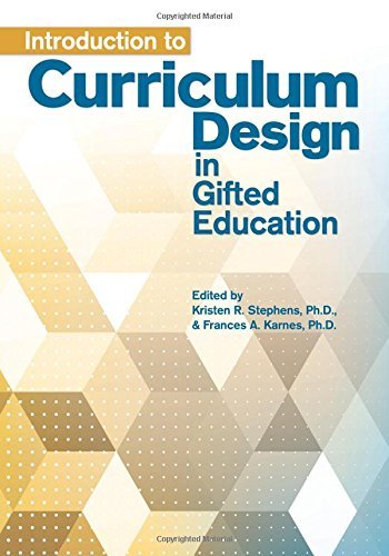 Kristen R. Stephens Introduction To Curriculum Design In Gifted Educat 