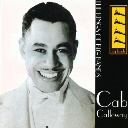 Cab Calloway Cab Calloway 