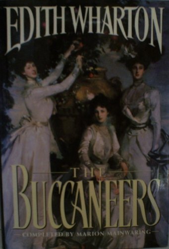 Edith Wharton/The Buccaneers